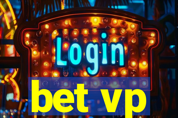 bet vp